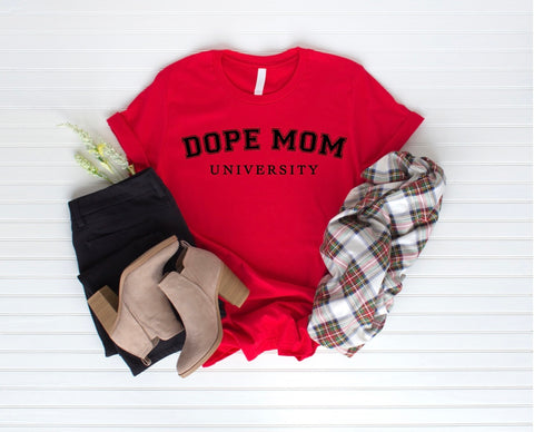 Dope Mom Tee