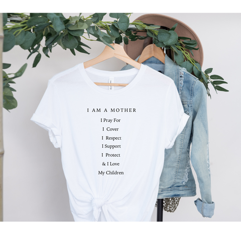 I Am A Mother Tee