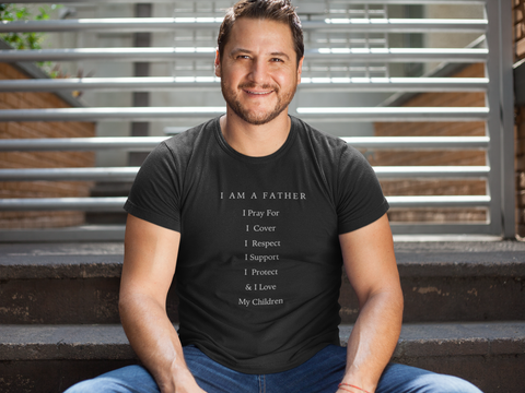 I Am A Father Shirt