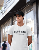 Dope Dad Shirt